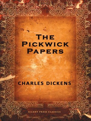 The Posthumous Papers of the Pickwick Club - ebook
